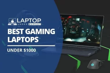 best gaming laptops under 1000 dollars - featured image