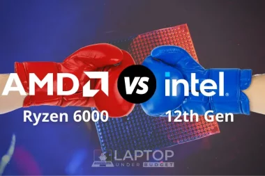 AMD vs Intel Laptop CPU Comparison 2022 - Featured Image