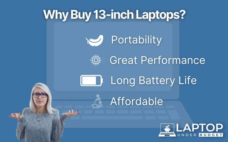 Why Buy 13 inch Laptops