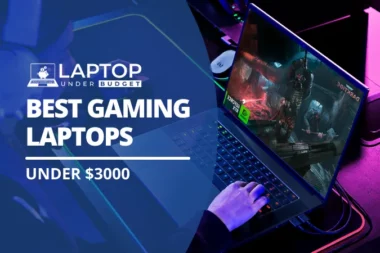 The Best Gaming Laptops Under $3000 - Featured Image